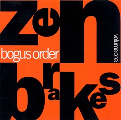 Bogus Order - Zen Brakes ZEN1